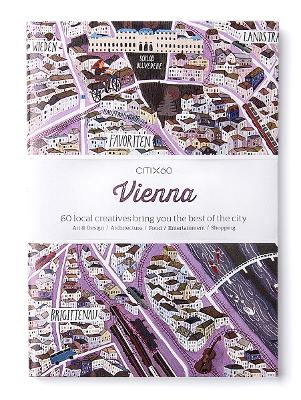 CITIx60 City Guides - Vienna: 60 local creatives bring you the best of the city