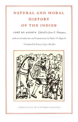 Natural and Moral History of the Indies