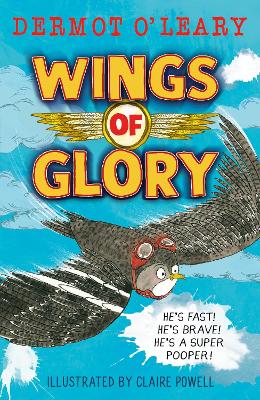 Wings of Glory: An action-packed, funny adventure story