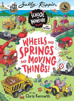 Wheels and Springs and Moving Things: School of Monsters and Beyond #1