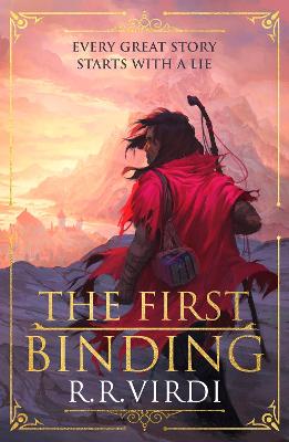 The First Binding: A Silk Road epic fantasy full of magic and mystery