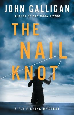 The Nail Knot: Volume 1