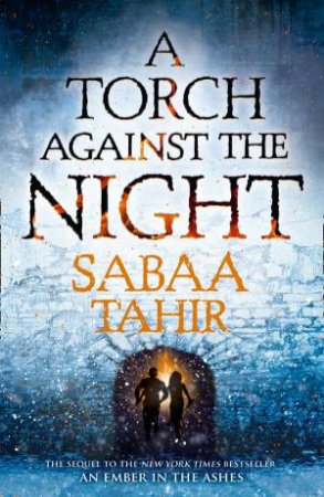 A Torch Against the Night (Ember Quartet, Book 2)