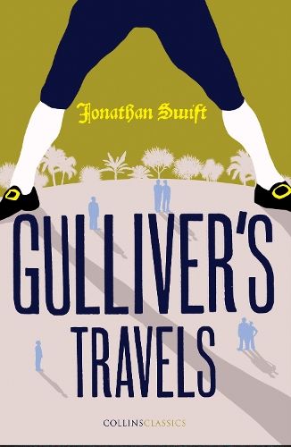 Gulliver's Travels (Collins Classics)