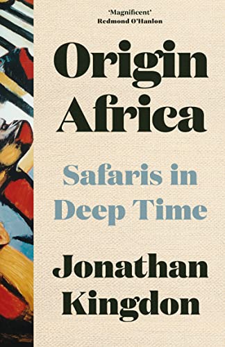 Origin Africa: Safaris in Deep Time 