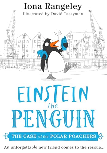 The Case of the Polar Poachers (Einstein the Penguin, Book 3) 