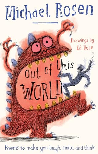 Out Of This World: Poems to make you laugh, smile and think