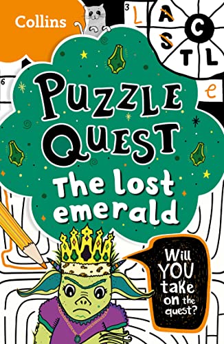 The Lost Emerald: Solve more than 100 puzzles in this adventure story for kids aged 7+ (Puzzle Quest) 