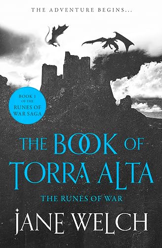 The Runes of War (Runes of War: The Book of Torra Alta, Book 1) 
