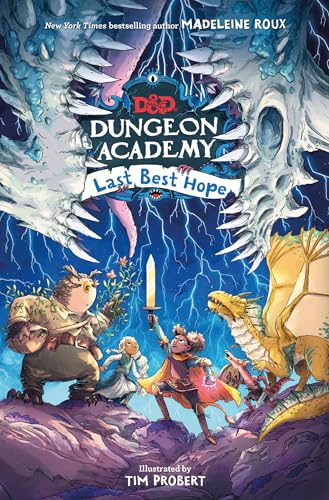 Dungeons & Dragons: Dungeon Academy: Last Best Hope 