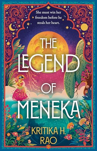 The Legend of Meneka (Divine Dancers, Book 1) 