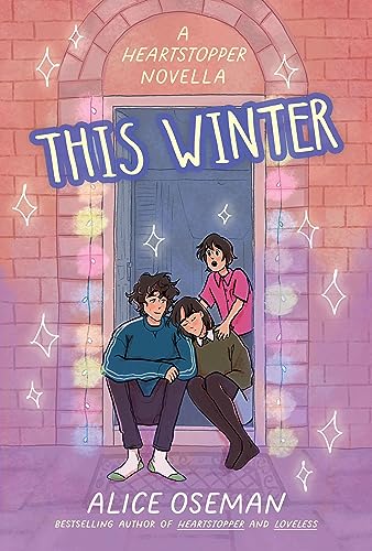 This Winter (A Heartstopper novella) 