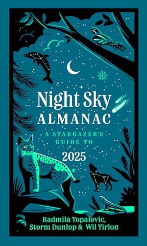 Night Sky Almanac 2025: A stargazer's guide 