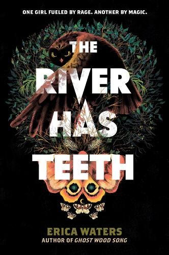 The River Has Teeth