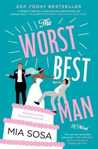 The Worst Best Man: A Novel