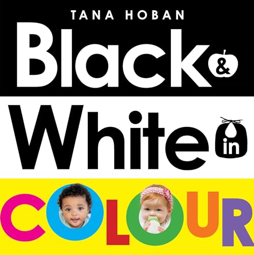 Black & White in Colour (UK ANZ edition) 