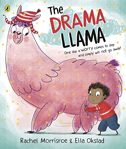 The Drama Llama: A story about soothing anxiety 