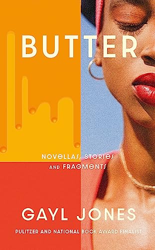 Butter: Novellas, Stories and Fragments