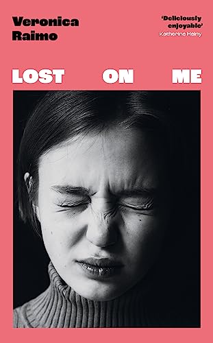 Lost on Me: Longlisted for the International Booker Prize 2024