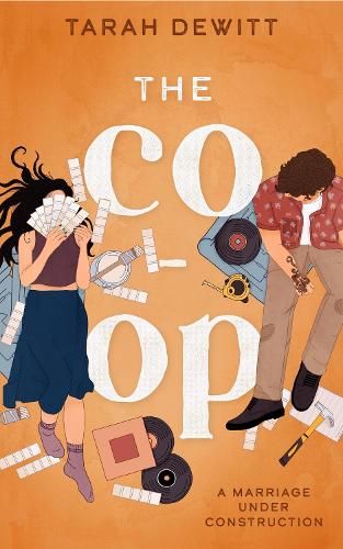 The Co-op: As seen on TikTok! The steamy second-chance renovation romance