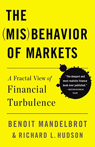 The Misbehavior of Markets: A Fractal View of Financial Turbulence 