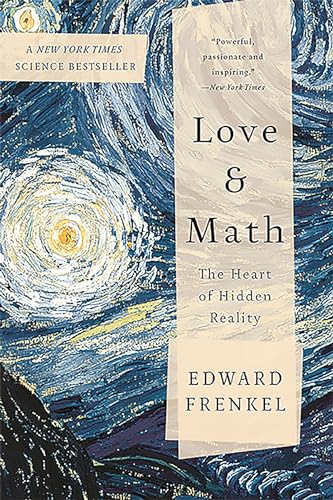 Love and Math: The Heart of Hidden Reality 