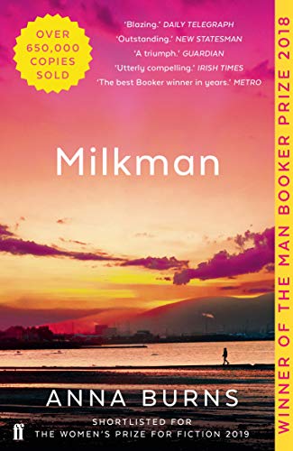 Milkman: #1 IRISH TIMES BEST IRISH BOOK OF THE 21ST CENTURY