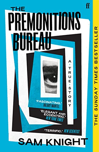 The Premonitions Bureau: A Sunday Times bestseller 