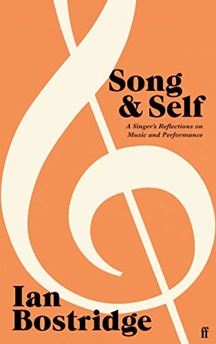 Song and Self: A Singer's Reflections on Music and Performance 