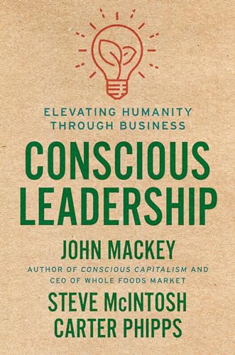 Conscious Leadership