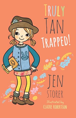 Truly Tan: Trapped! (Truly Tan, #6): Trapped! (Truly Tan, #6)