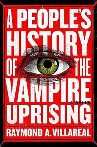 A People's History of the Vampire Uprising