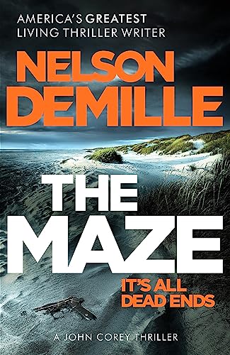 The Maze: The long-awaited new John Corey novel from America's legendary thriller author 