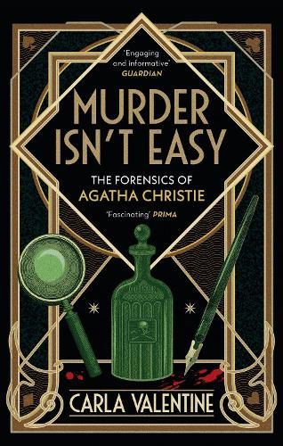 Murder Isn't Easy: The Forensics of Agatha Christie