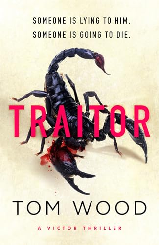 Traitor: The most twisty, action-packed action thriller of the year