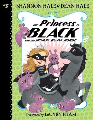 The Princess in Black and the Hungry Bunny Horde