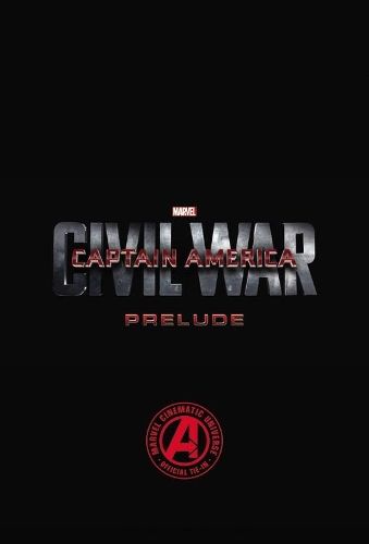 Marvel's Captain America: Civil War Prelude