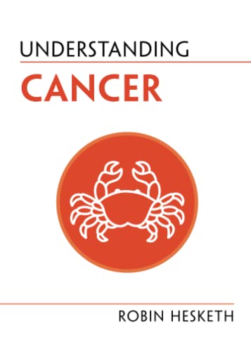 Understanding Cancer 