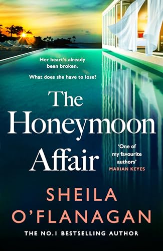 The Honeymoon Affair: Don't miss the gripping and romantic new 