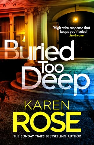Buried Too Deep: dark secrets come to light in this gripping new 