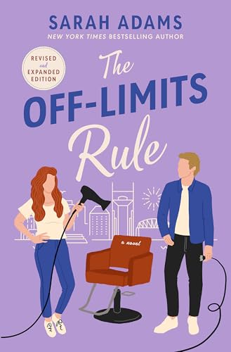 The Off-Limits Rule: An EXTENDED edition rom-com from the author of 