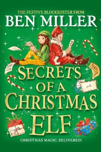 Secrets of a Christmas Elf: The latest festive blockbuster from the author of smash-hit Diary of a Christmas Elf