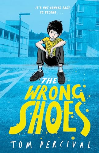 The Wrong Shoes: The vital new novel from the bestselling creator of 