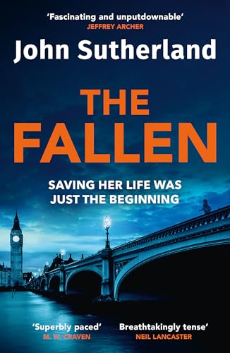 The Fallen: A heart-pounding London police thriller for 2025 for crime and thriller fans