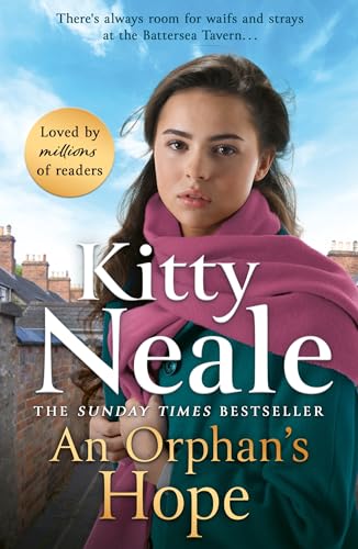An Orphan's Hope: The BRAND-NEW gripping Battersea saga from Sunday Times bestseller Kitty Neale