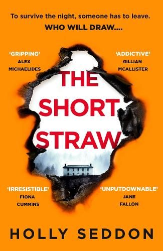 The Short Straw: 'An intensely readable and gripping pageturner' - Alex Michaelides, author of THE SILENT PATIENT