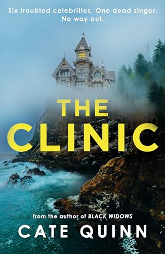 The Clinic: The compulsive new thriller from the critically acclaimed 
