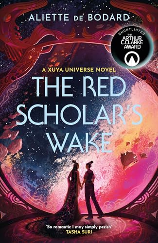 The Red Scholar's Wake: Shortlisted for the 2023 Arthur C. Clarke 