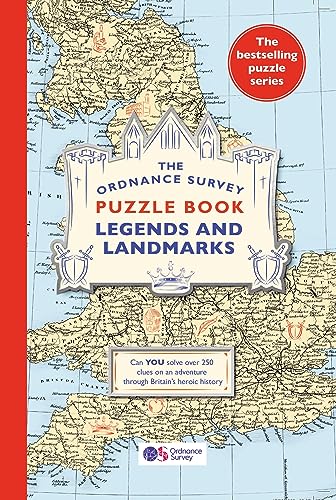 The Ordnance Survey Puzzle Book Legends and Landmarks: Pit your wits against Britain's greatest map makers from your own home!