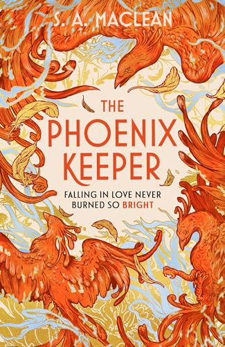 The Phoenix Keeper: The instant Sunday Times bestselling cozy fantasy sensation 